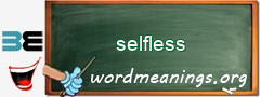 WordMeaning blackboard for selfless